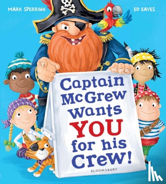 Sperring, Mark - Captain McGrew Wants You for his Crew!