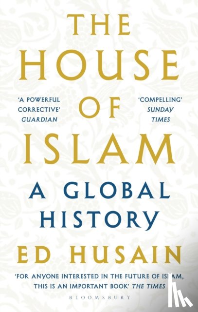 Husain, Ed - The House of Islam