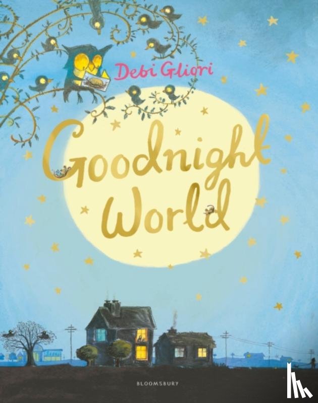 gliori, debi - Goodnight world