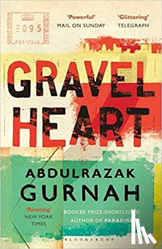 Gurnah, Abdulrazak - Gurnah, A: Gravel Heart