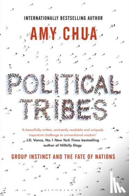 Chua, Amy - Political Tribes