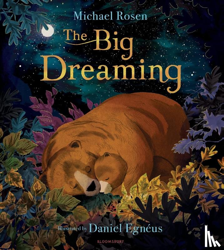 Rosen, Michael, Egnéus, Daniel - The Big Dreaming