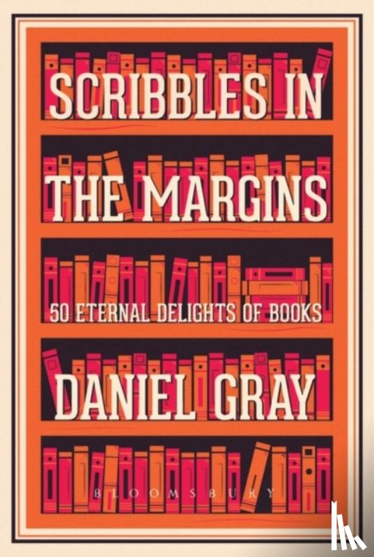 Gray, Daniel - Scribbles in the Margins