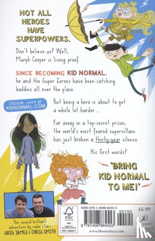 James, Greg, Smith, Chris - Kid Normal and the Rogue Heroes: Kid Normal 2