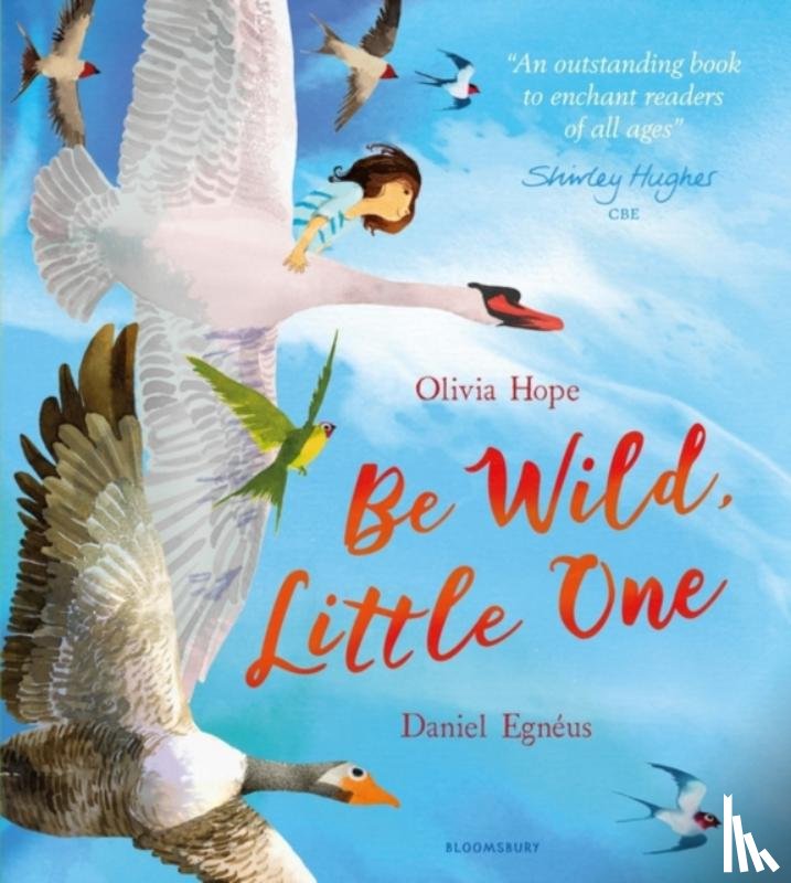 Hope, Olivia - Be Wild, Little One