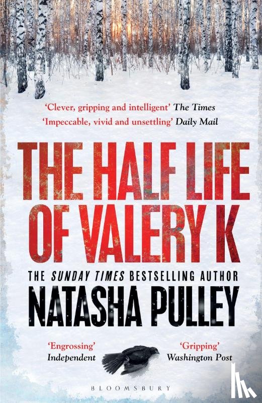 Pulley, Natasha - The Half Life of Valery K