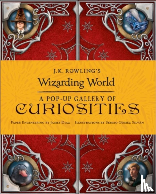Bros., Warner - J.K. Rowling's Wizarding World - A Pop-Up Gallery of Curiosities
