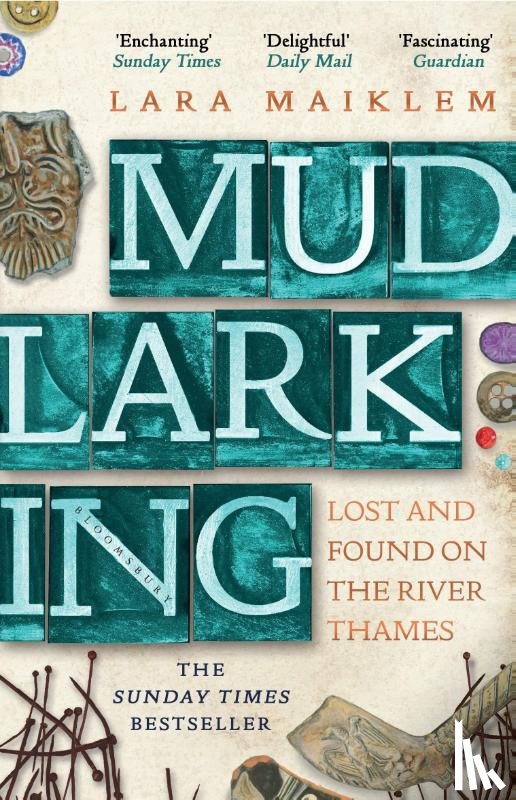 Maiklem, Lara - Mudlarking