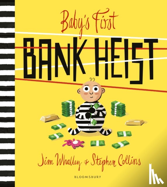 Whalley, Jim - Baby's First Bank Heist
