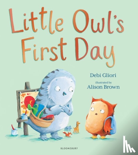 Gliori, Ms Debi - Little Owl’s First Day