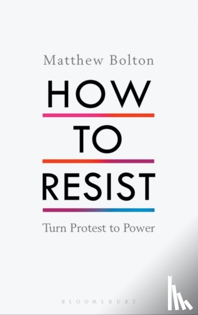 Bolton, Matthew - How to Resist