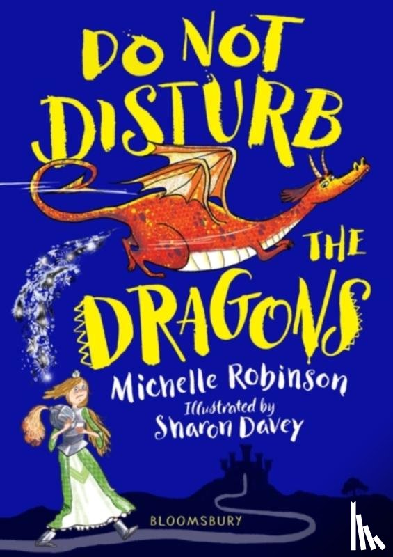 Robinson, Michelle - Do Not Disturb the Dragons