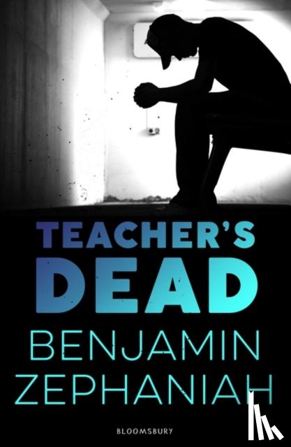 Zephaniah, Benjamin - Teacher's Dead