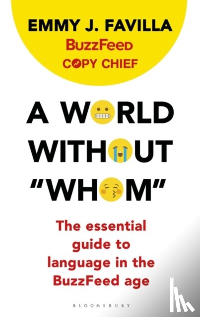 Favilla, Emmy J., BuzzFeed - A World Without "Whom"