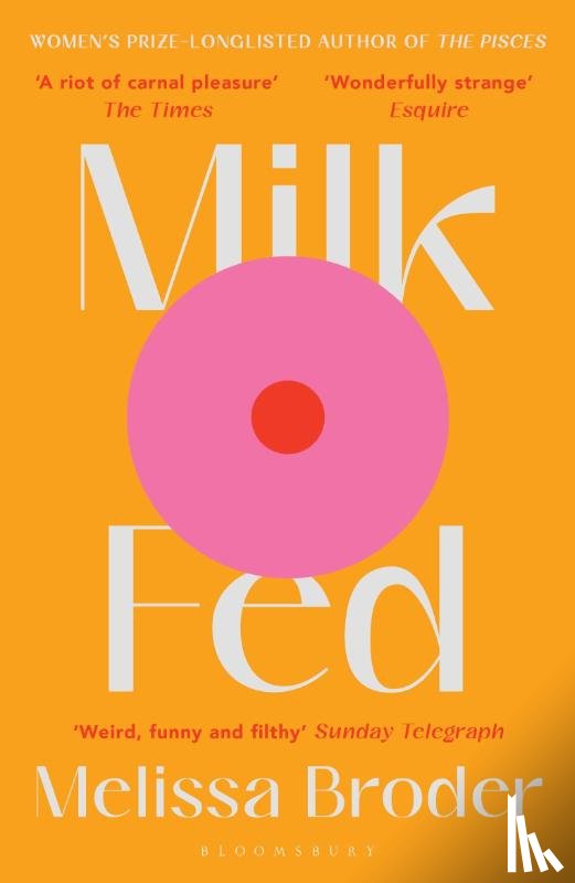 Broder, Melissa - Milk Fed