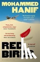 Hanif, Mohammed - Red Birds