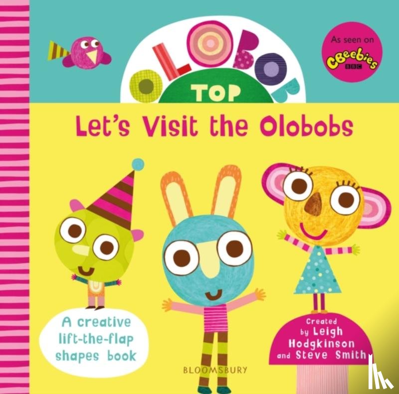 Hodgkinson, Leigh, Smith, Steve - Olobob Top: Let's Visit the Olobobs