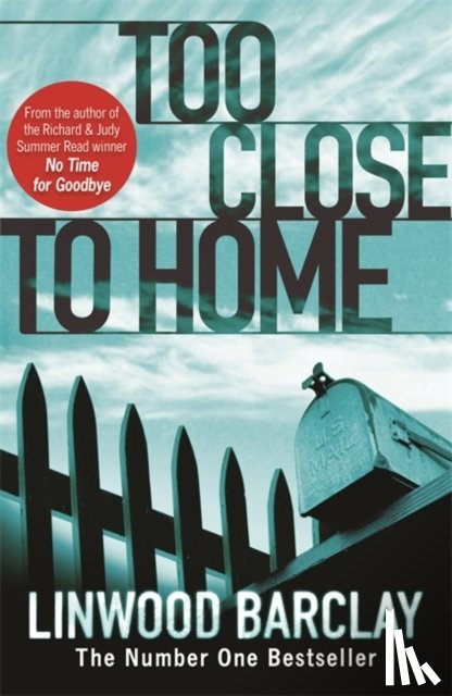 Barclay, Linwood - Too Close to Home
