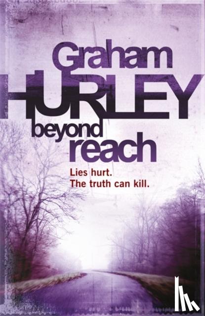 Hurley, Graham - Beyond Reach