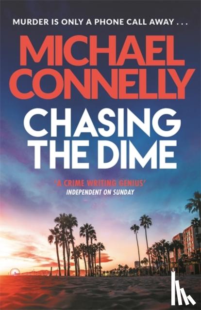 Connelly, Michael - Chasing The Dime