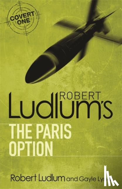 Ludlum, Robert, Lynds, Gayle - Robert Ludlum's The Paris Option