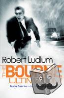 Ludlum, Robert - The Bourne Ultimatum