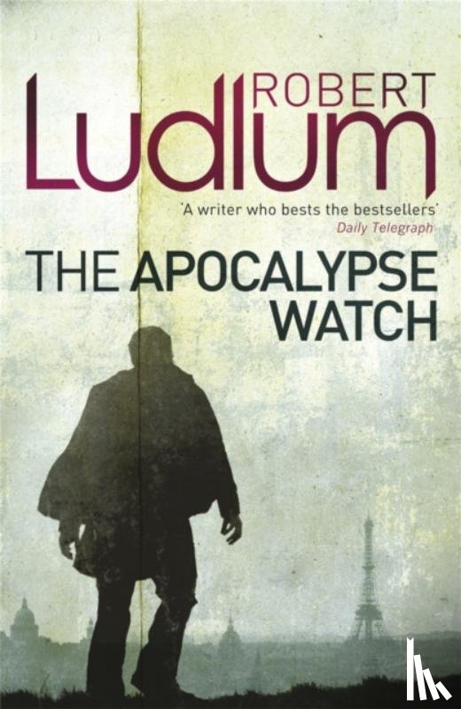 Ludlum, Robert - The Apocalypse Watch