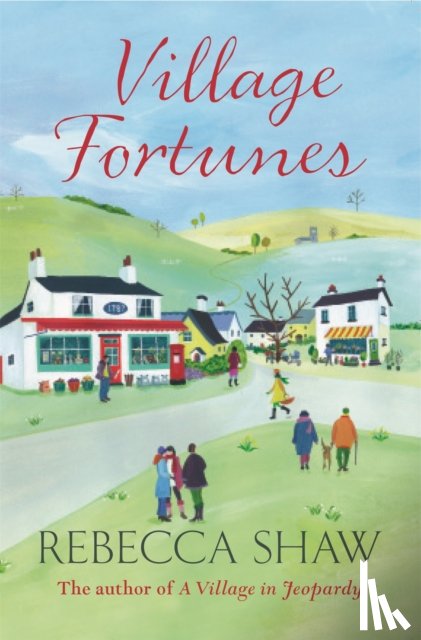 Shaw, Rebecca - Village Fortunes