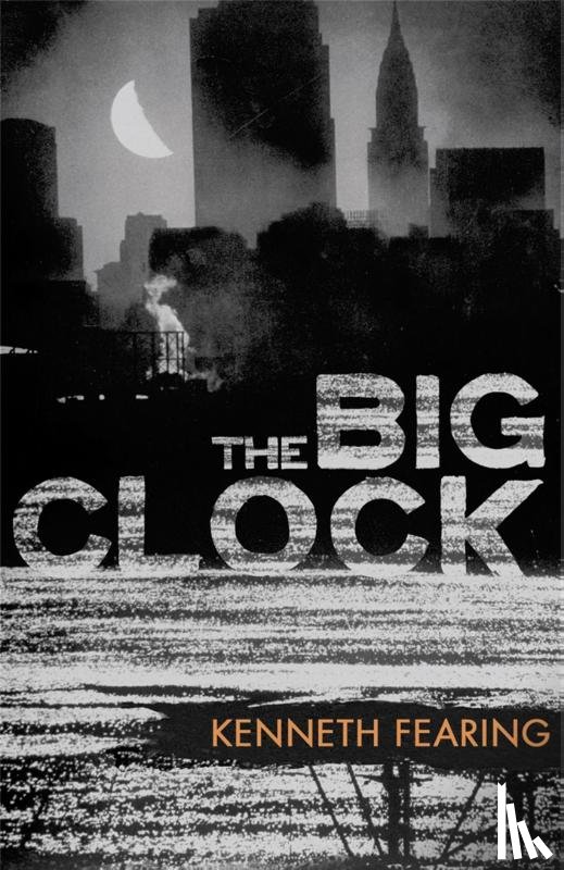 Fearing, Kenneth - The Big Clock