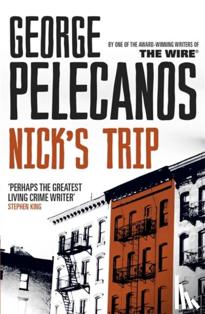 Pelecanos, George - Nick's Trip