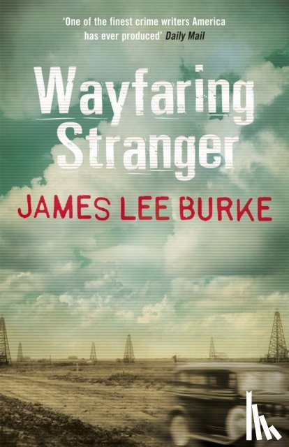 Burke, James Lee (Author) - Wayfaring Stranger