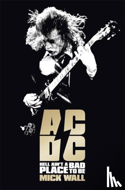 Mick Wall - AC/DC
