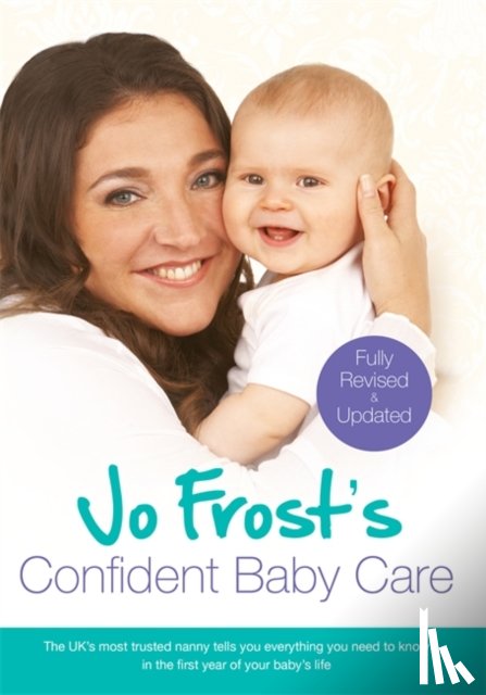 Frost, Jo - Jo Frost's Confident Baby Care