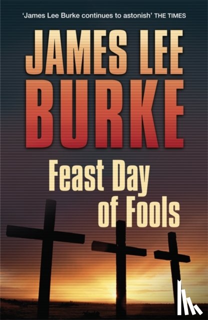 Burke, James Lee (Author) - Feast Day of Fools