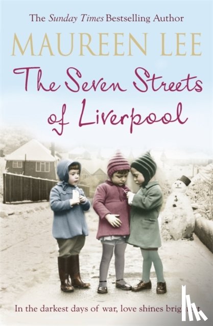 Lee, Maureen - The Seven Streets of Liverpool