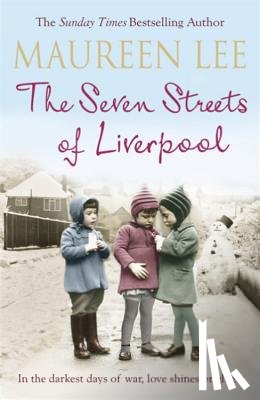 Lee, Maureen - The Seven Streets of Liverpool