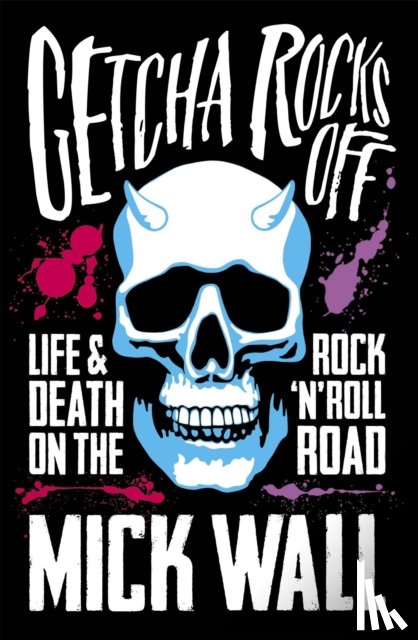 Wall, Mick - Getcha Rocks Off