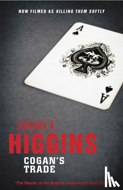 Higgins, George V. - Cogan's Trade