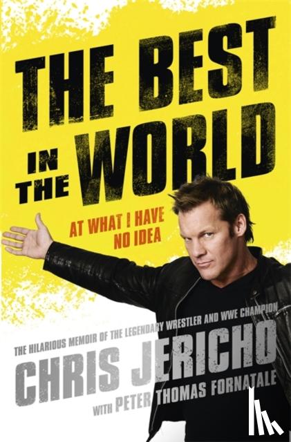 Jericho, Chris - The Best in the World