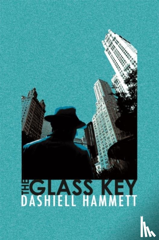 Hammett, Dashiell - The Glass Key