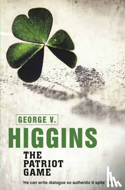 Higgins, George V. - The Patriot Game
