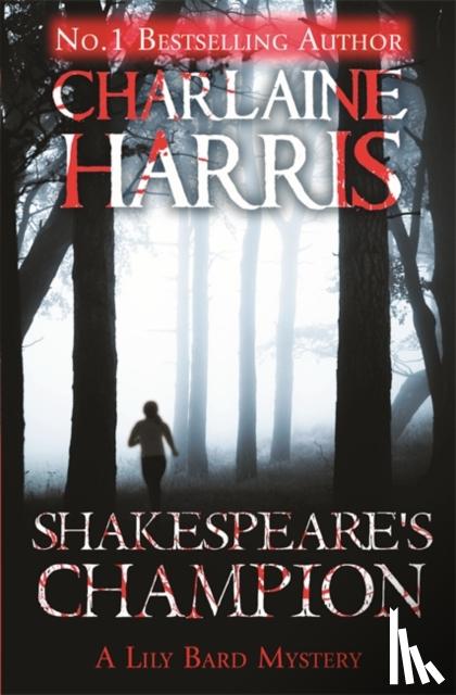 Harris, Charlaine - Shakespeare's Champion