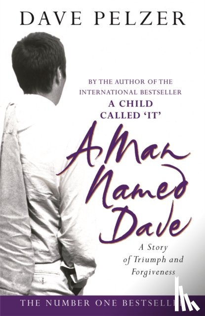 Pelzer, Dave - A Man Named Dave