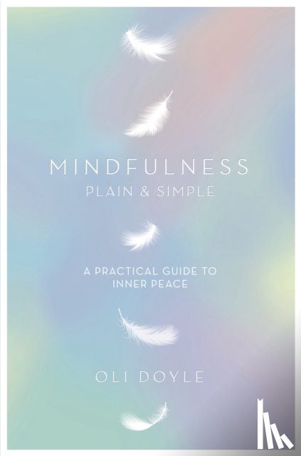 Doyle, Oli - Mindfulness Plain & Simple