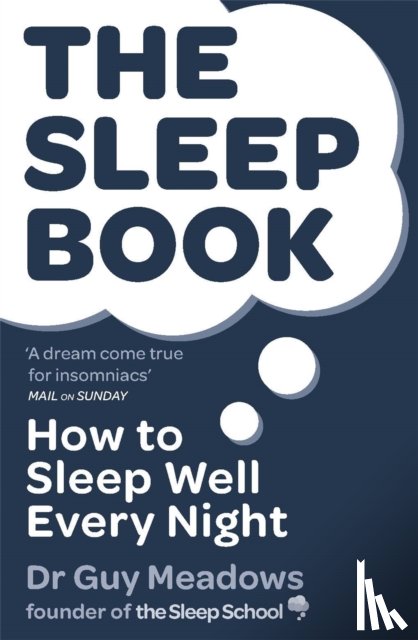 Meadows, Dr Guy - The Sleep Book
