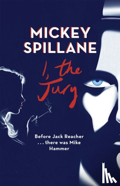 Spillane, Mickey - I, The Jury