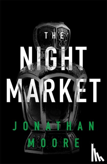 Moore, Jonathan - The Night Market