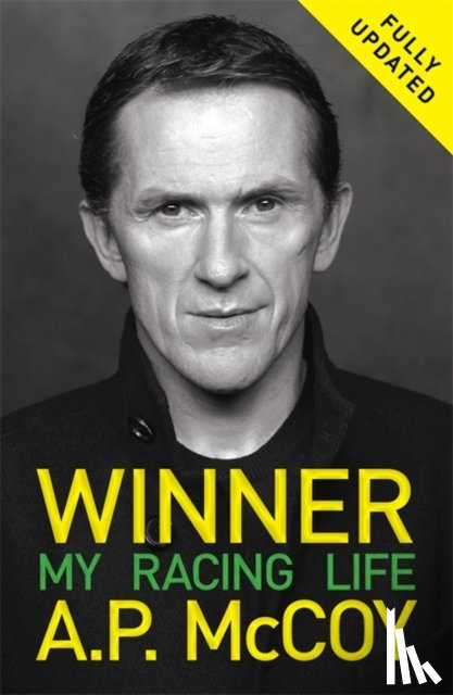 McCoy, A.P. - Winner: My Racing Life