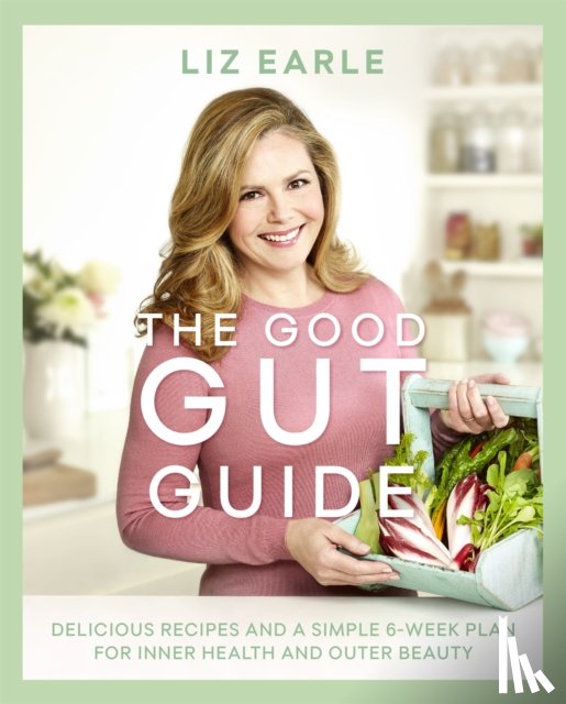 Earle, Liz - The Good Gut Guide