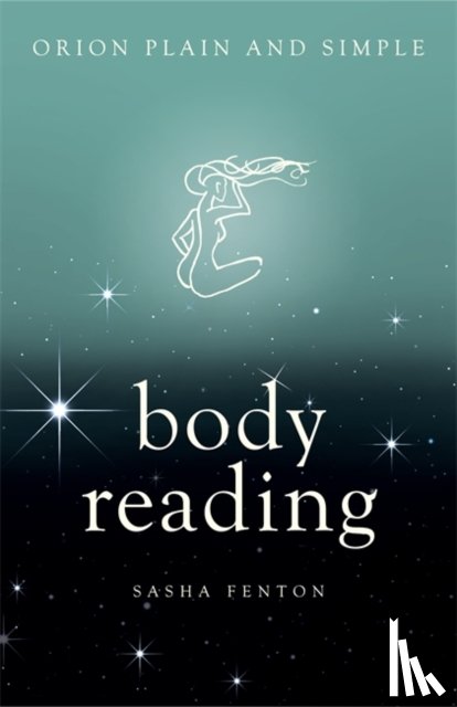 Fenton, Sasha - Body Reading, Orion Plain and Simple